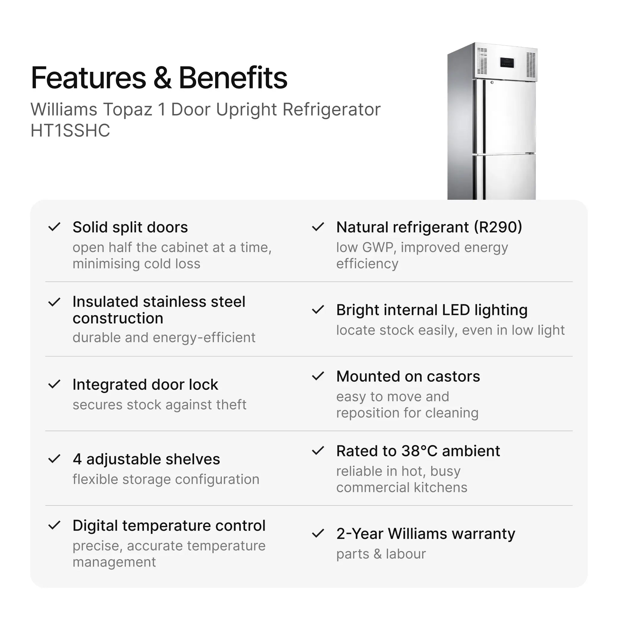 Williams Topaz 1 Door Upright Refrigerator HT1SSHC features and benefits