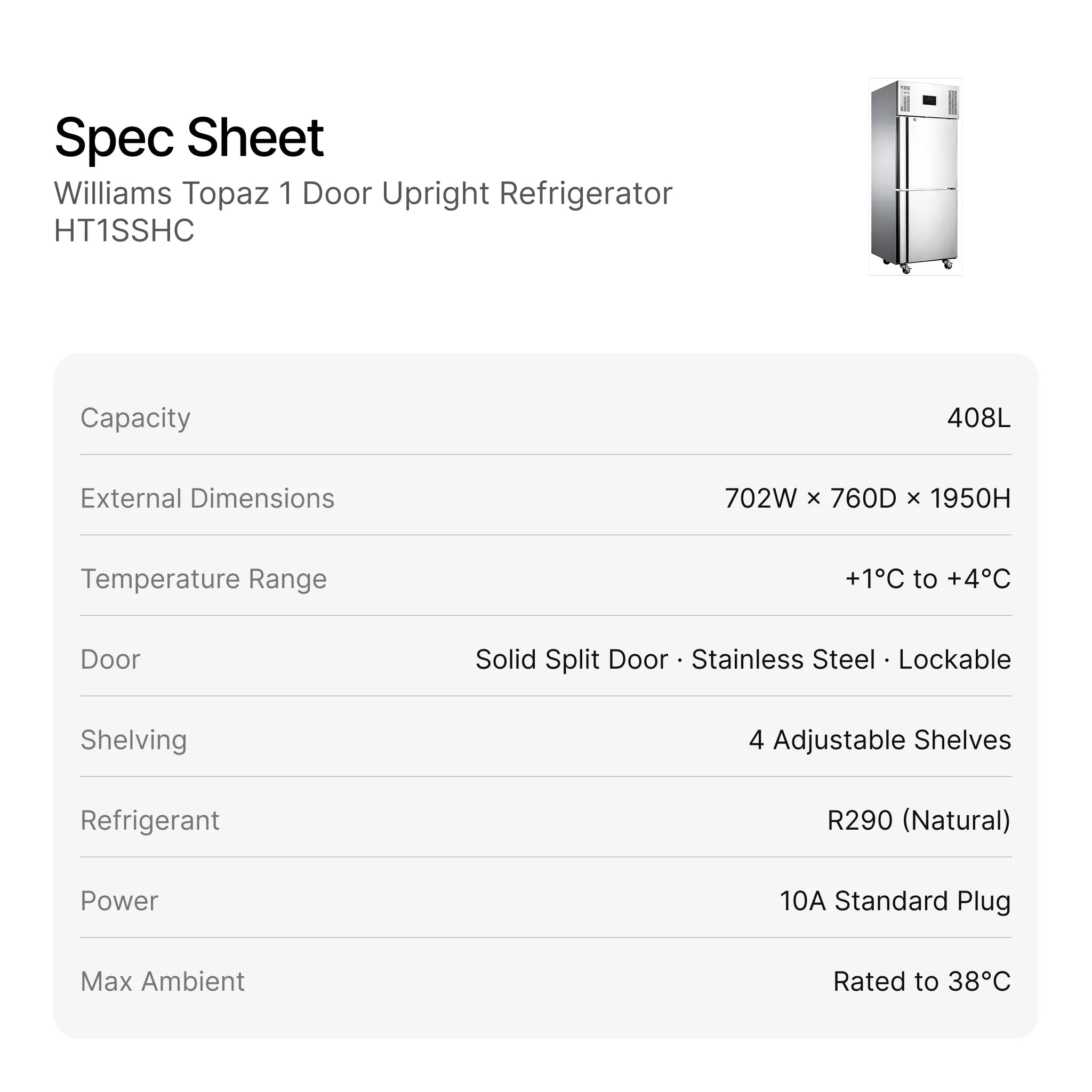 Williams Topaz 1 Door Upright Refrigerator HT1SSHC specifications