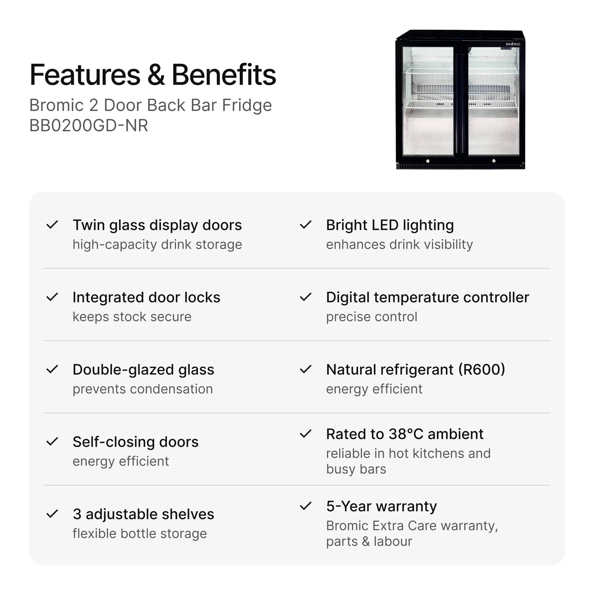 Bromic 2 Door Back Bar Fridge BB0200GD-NR features and benefits