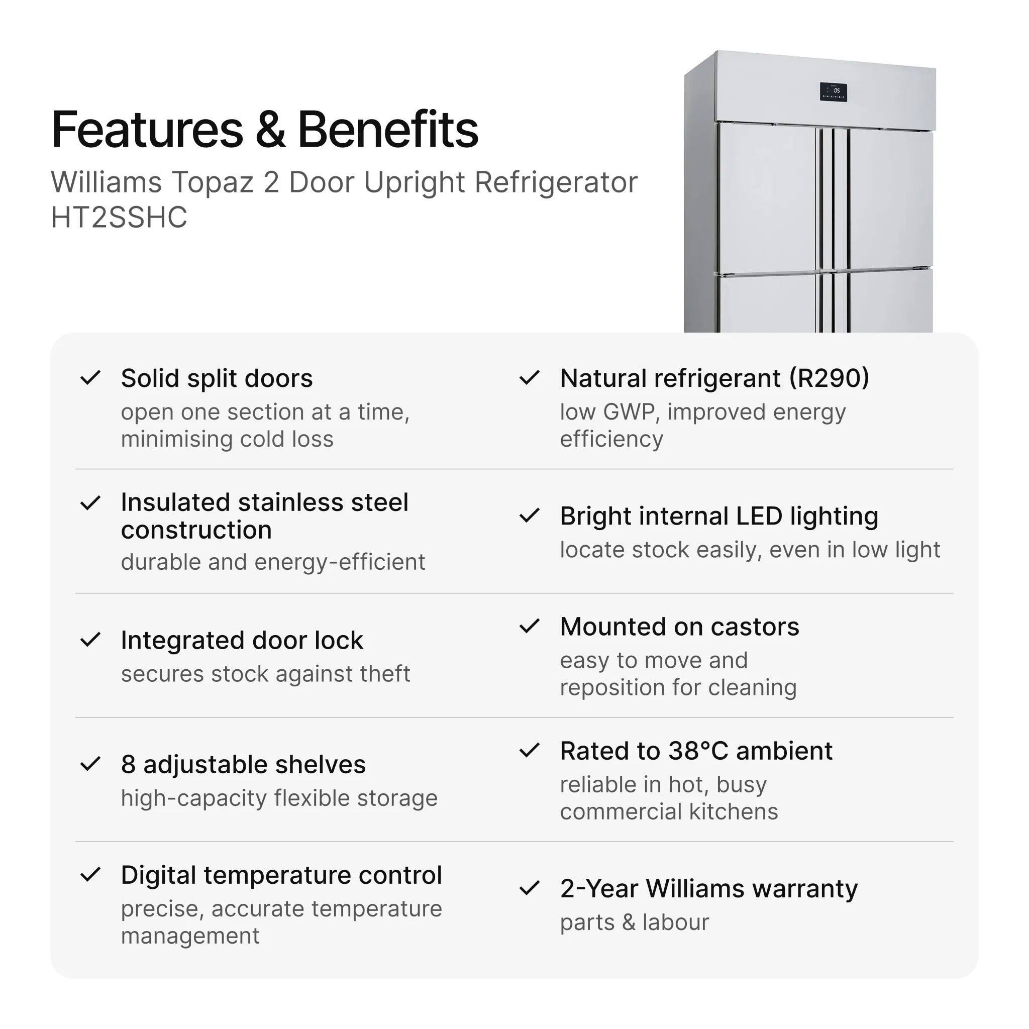 Williams Topaz 2 Door Upright Refrigerator HT2SSHC features and benefits